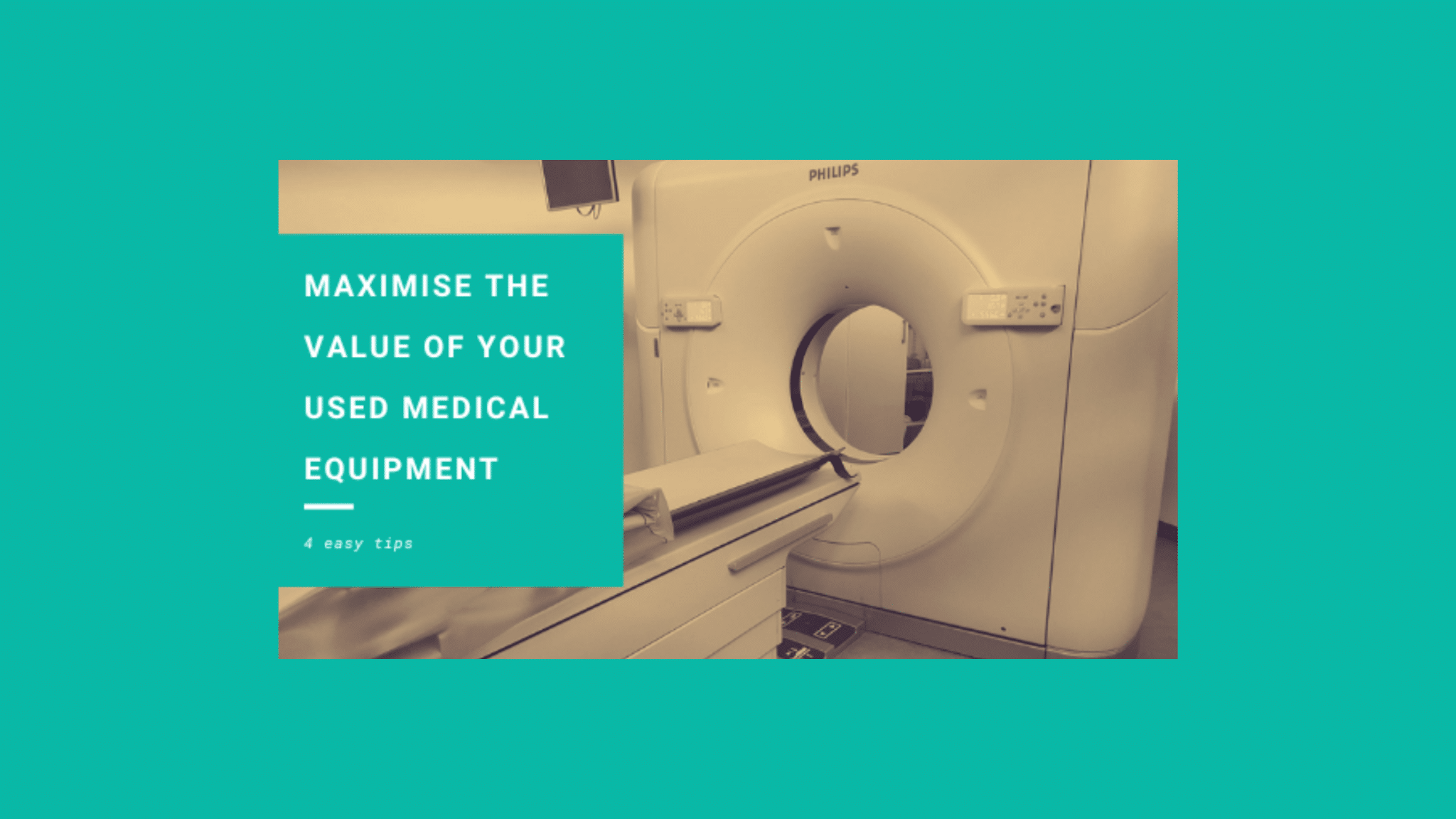 How-to-maximise-the-value-of-your-used-medical-equipment